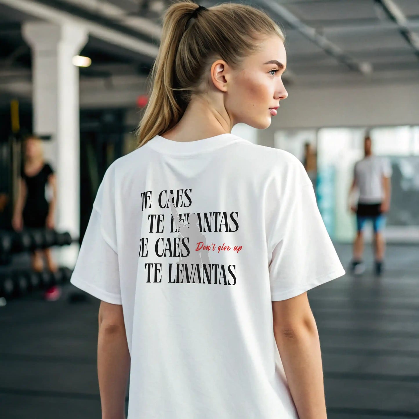 Camiseta oversize MUJER  te caes te levantas dont give up en underrated.es