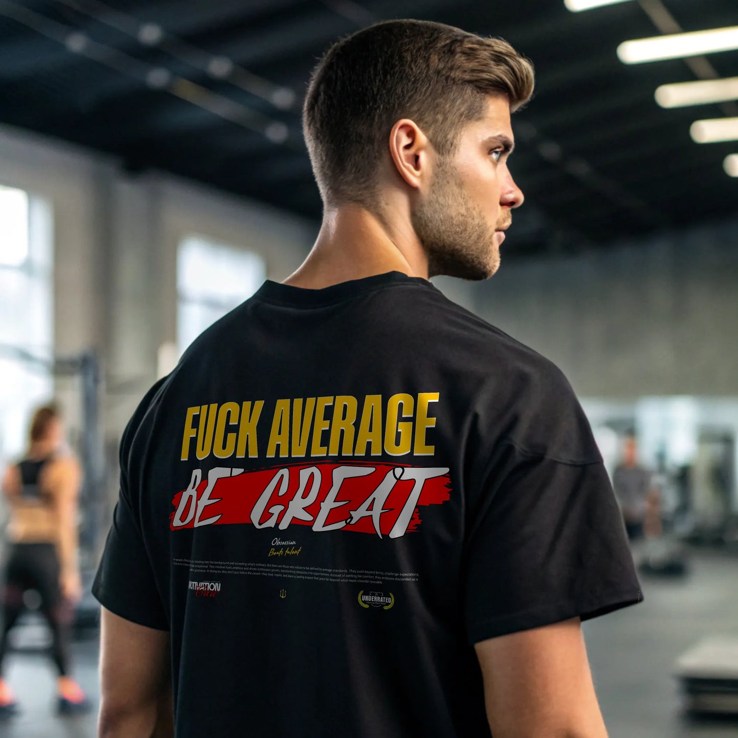 Camiseta oversize gym BE GREAT EN UNDERRATED