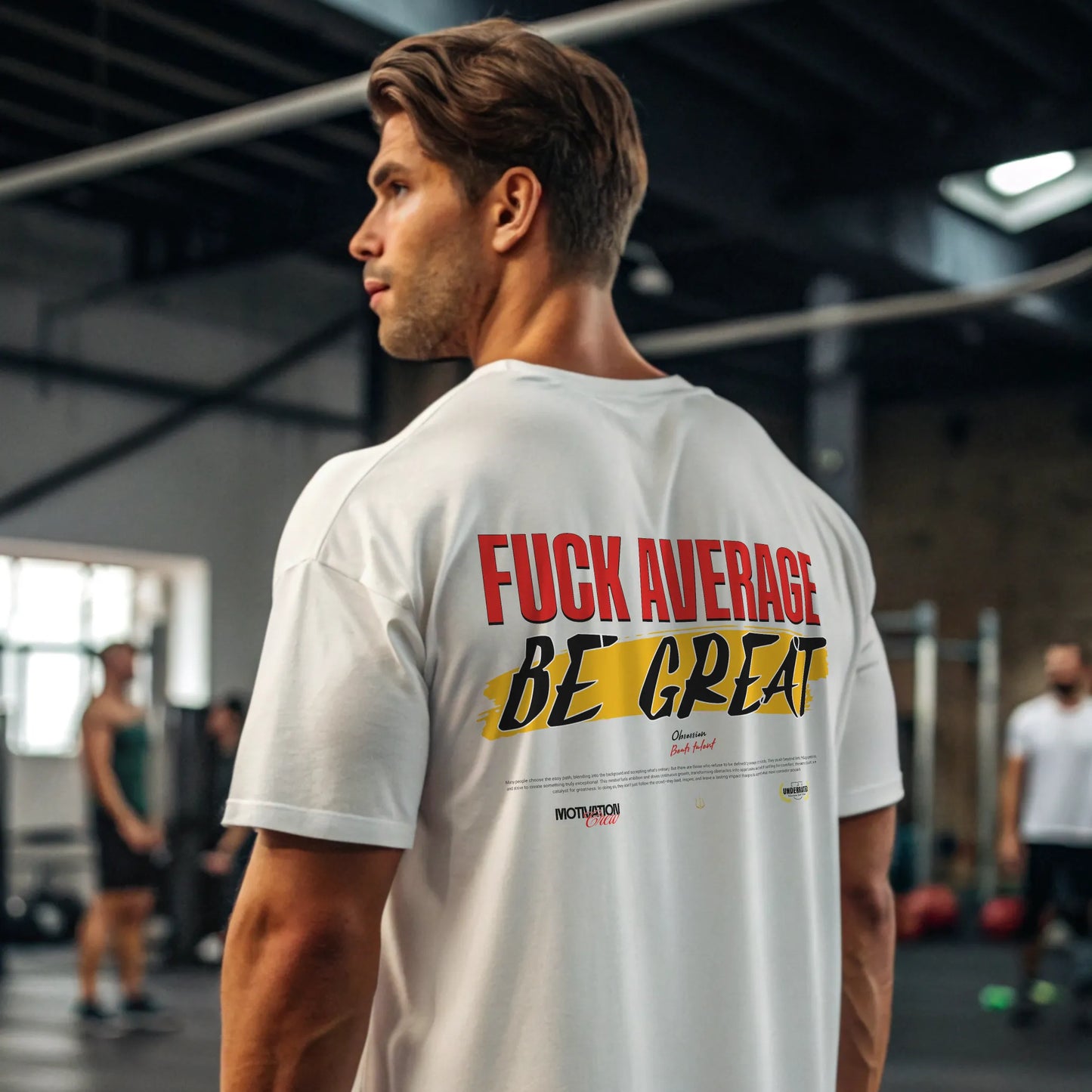 Camiseta oversize gym BE GREAT EN UNDERRATED