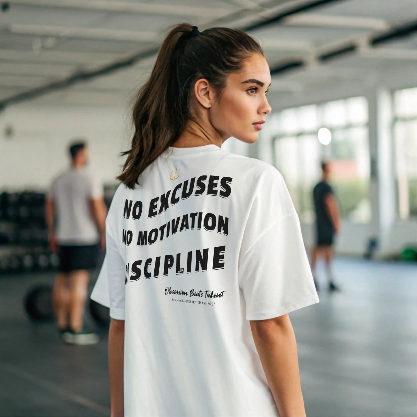 Camiseta oversize mujer NO EXCUSES NO MOTIVATION DISCIPLINE