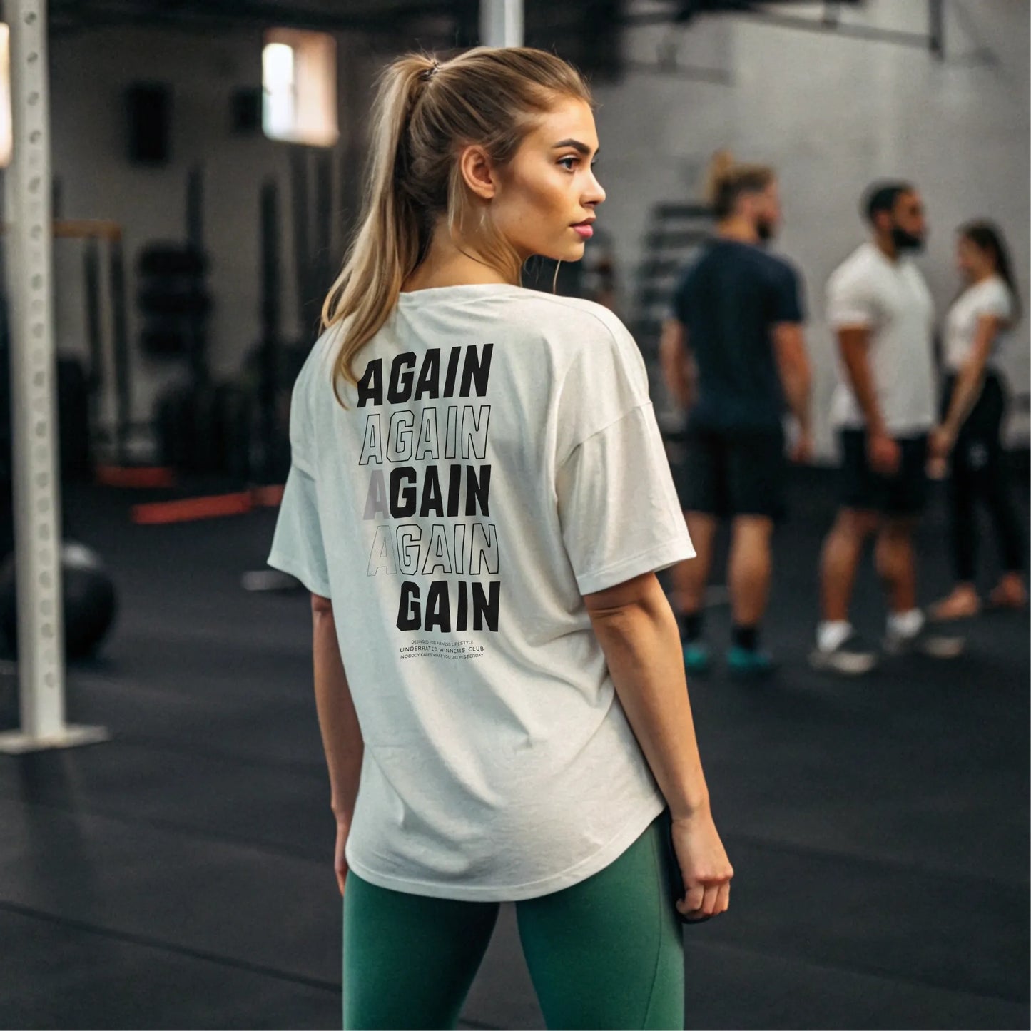 Camiseta oversize mujer gym AGAIN AGAIN AND AGAIN en Underrated.es