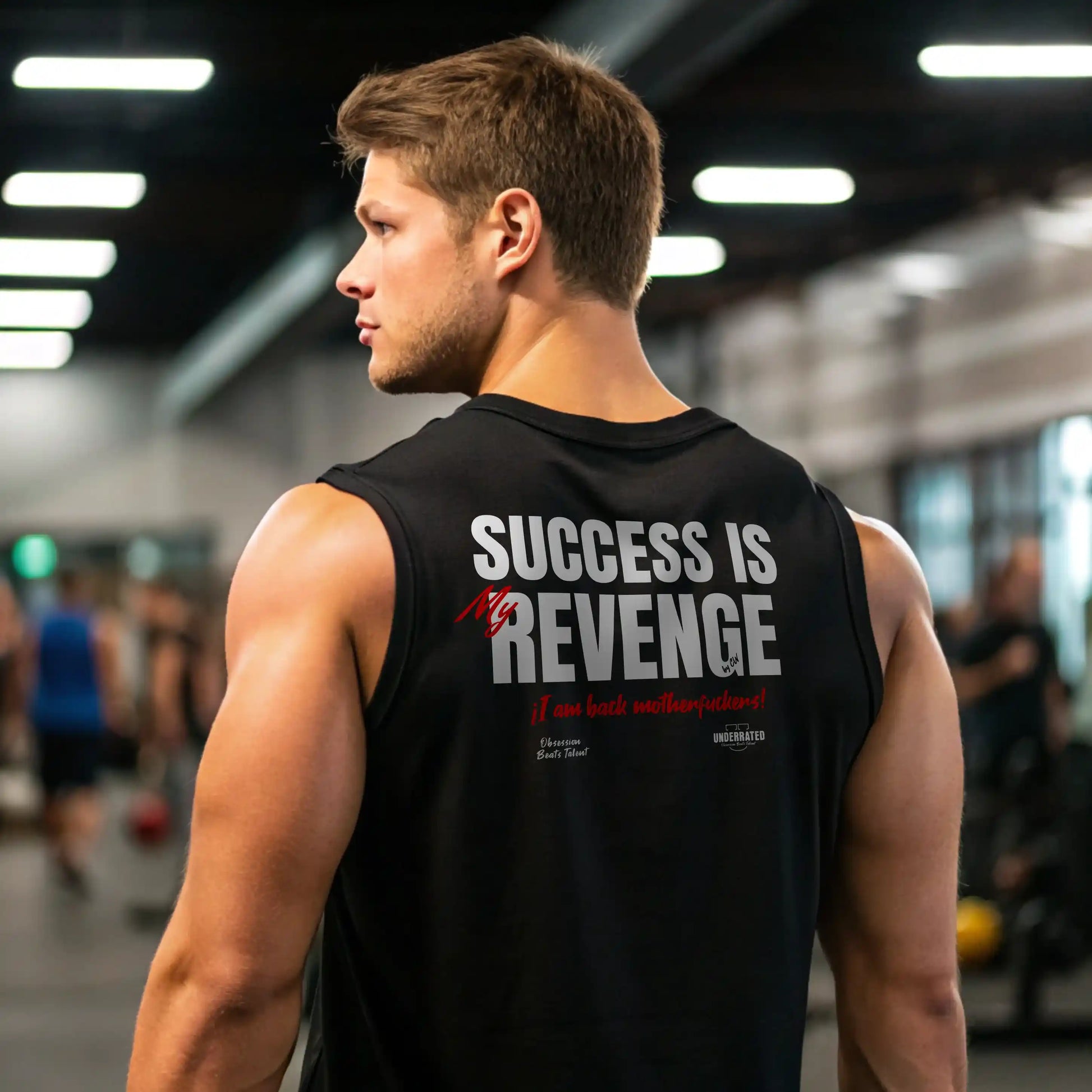 Camiseta sin mangas Success is my revenge en underrated.es