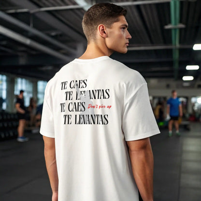 Camiseta ancha TE CAES TE LEVANTAS