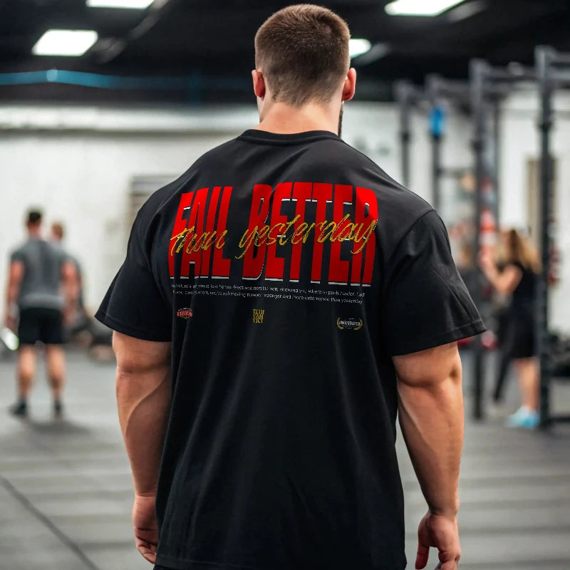 Camiseta oversize gym FAIL BETTER THAN YESTERDAY EN UNDERRATED.ES