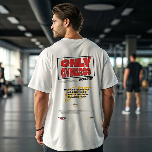 Camiseta oversize gym ONLY GYMBROs ACCEPTED