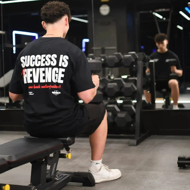 SUCCESS IS MY REVENGE  CAMISETA OVERSIZE GYM
