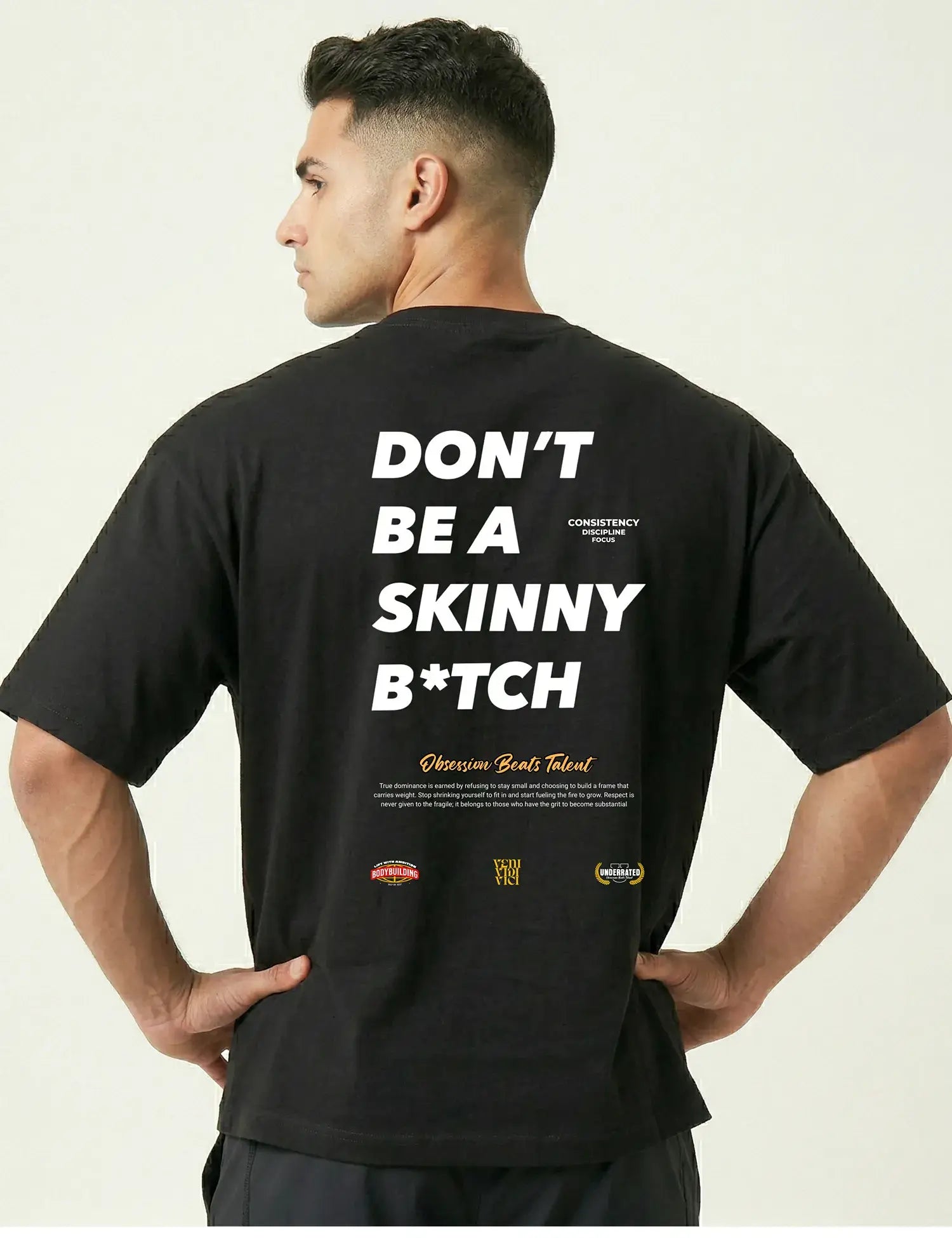 DONT BE A SKINNY BTICH camiseta OVERSIZE gym