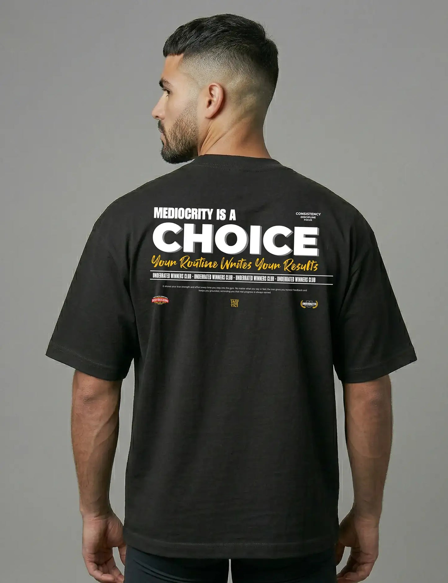 CAMISETA OVERSIZE GYM MEDIOCRITY IS A CHOICE UNDERRATED