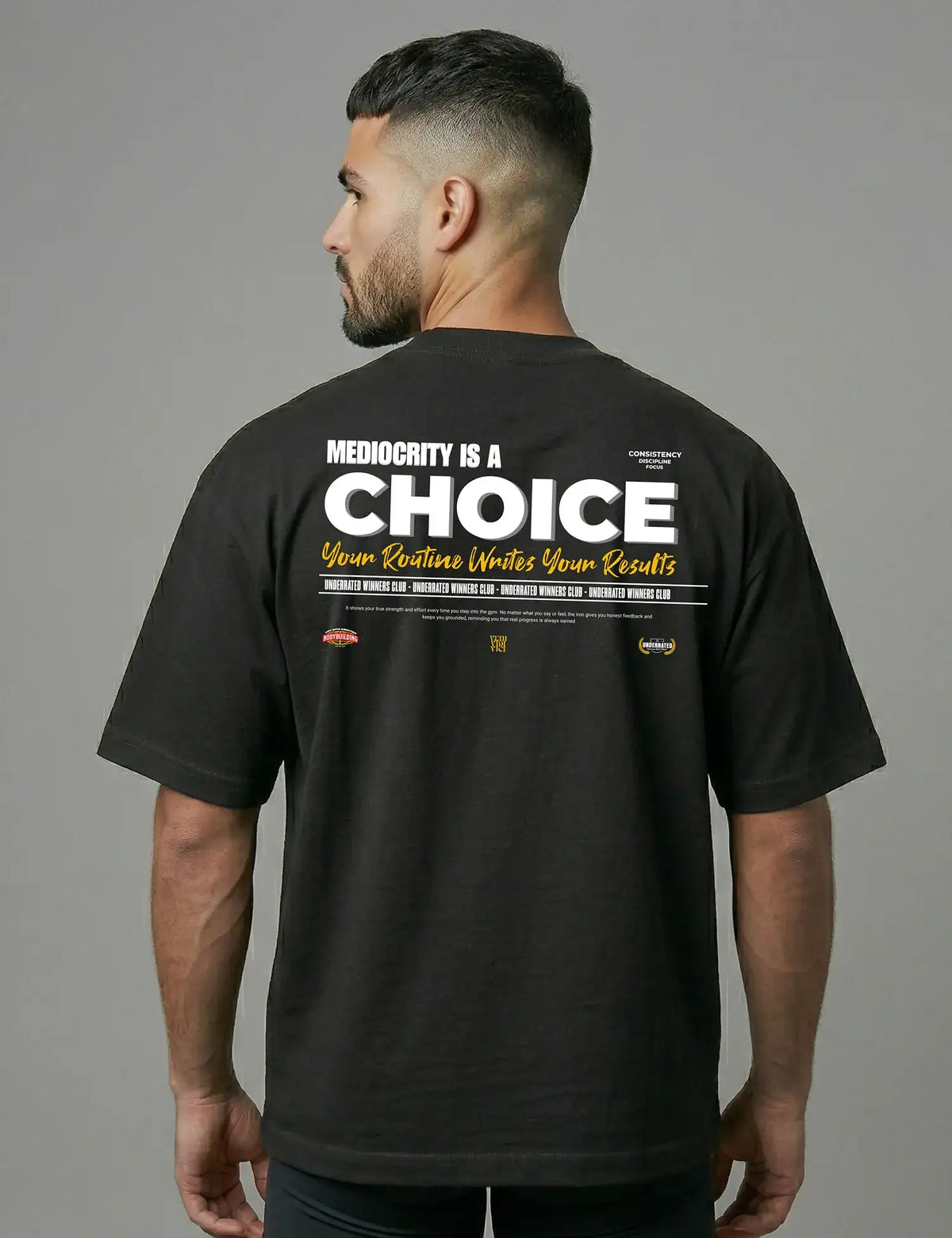 CAMISETA OVERSIZE GYM MEDIOCRITY IS A CHOICE UNDERRATED